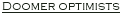Doomer optimists