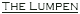 The Lumpen